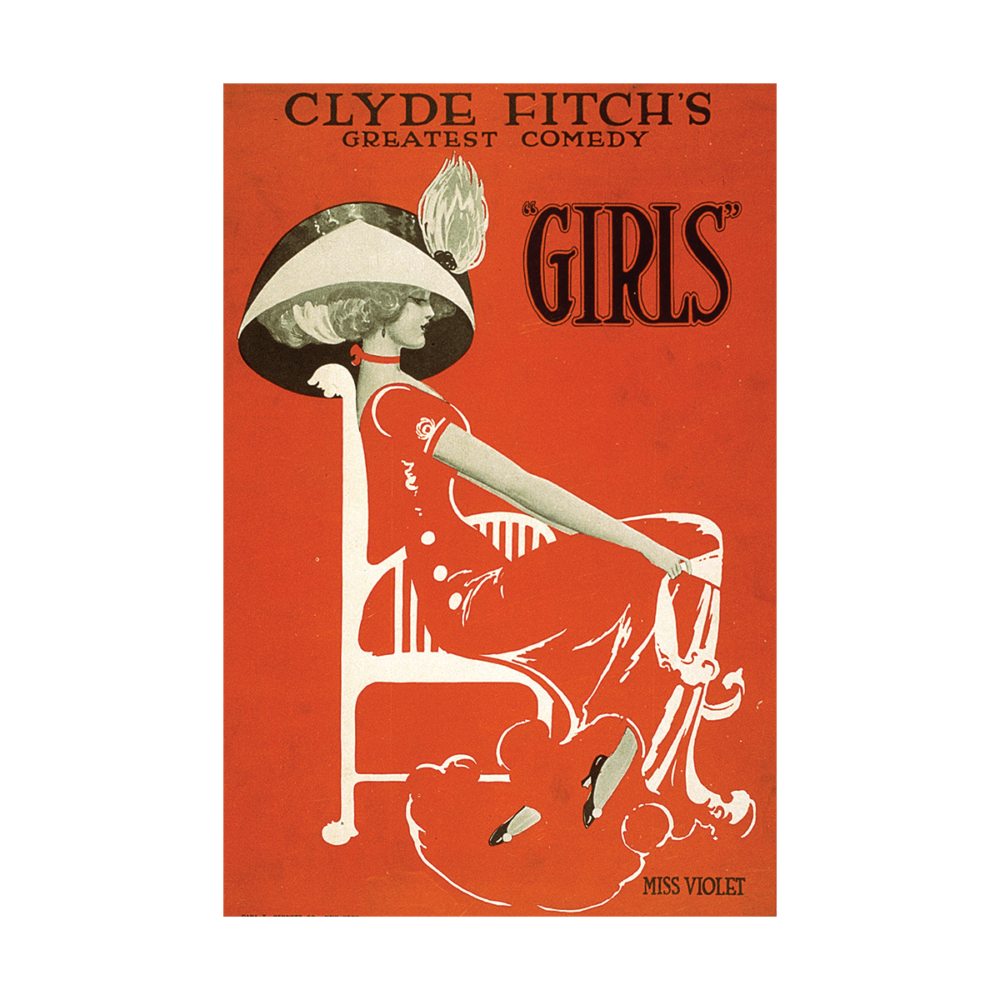Girls Broadway Show by Clyde Fitch Vintage Poster 1906 Poster