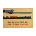 Main line to the Pacific War Southern Pacific George Lerner Lyman Power 1943 Poster